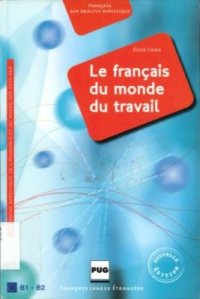 cover of the book Le français du monde du travail