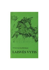 cover of the book Laisvės Vytis