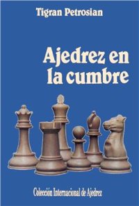 cover of the book Ajedrez en la Cumbre