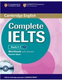 cover of the book Complete IELTS Bands 4-5 - Workbook with Answers