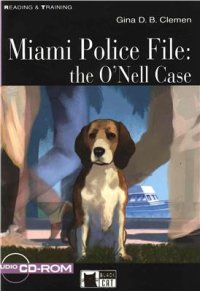 cover of the book Miami Police File: The O'Nell Case