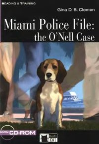 cover of the book Miami Police File: The O'Nell Case