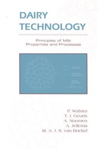 cover of the book Dairy technology: Principles of Milk Properties and Processes. Part III: Мilк Products