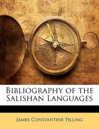 cover of the book Bibliography Of The Salishan Languages