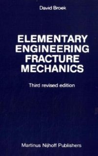 cover of the book Elementary engineering fracture mechanics