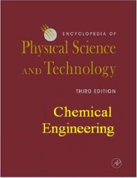 cover of the book Encyclopedia of Physical Science and Technology - Chemical Engineering