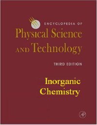 cover of the book Encyclopedia of Physical Science and Technology - Inorganic Chemistry