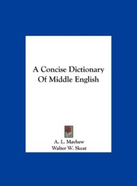 cover of the book A concise dictionary of Middle English