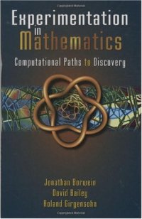 cover of the book Experimentation in Mathematics. Computational paths to discovery