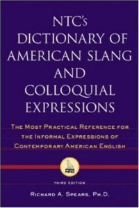 cover of the book NTC's dictionary of American slang and colloquial expressions