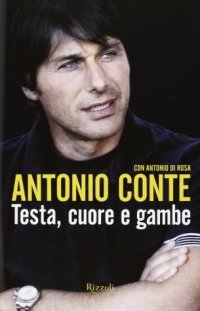 cover of the book Testa, cuore e gambe