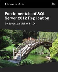 cover of the book Fundamentals of SQL Server 2012 Replication