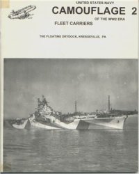 cover of the book Fleet Carriers (United States Navy Camouflage of WW2 Era Volume 2)