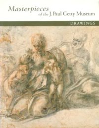 cover of the book Masterpieces of the J. Paul Getty Museum Drawings