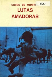 cover of the book Curso de monitor: Lutas Amadoras. Volume 1°