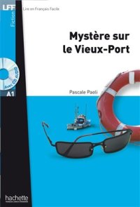 cover of the book Mystère sur le Vieux-Port (A1)