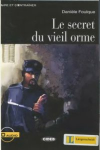 cover of the book Le secret du vieil orme (B1)