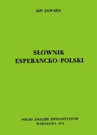 cover of the book Slownik Esperancko-Polski (Vortaro Esperanto-Pola)