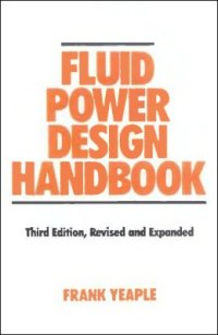 cover of the book Fluid Power Design Handbook