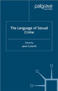 cover of the book The Language of Sexual Crime