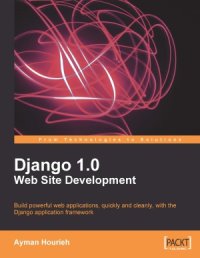 cover of the book Django 1.0 Web Site Development (Source Code)