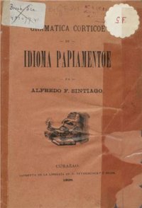 cover of the book Gramática corticoe di idioma Papiamentoe