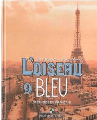 cover of the book L'oiseau bleu 9: Méthode de français