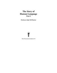 cover of the book The Story of Human Language. Part 1