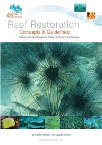 cover of the book Reef Restoration: Concepts & Guidelines