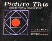 cover of the book Picture This. Perception & Composition