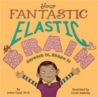 cover of the book Your Fantastic Elastic Brain