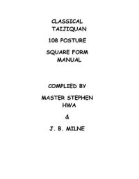 cover of the book Classical Taijiquan. 108 Posture. Square Form Manual