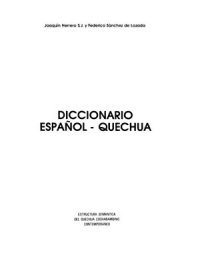 cover of the book Diccionario Espanol-Quechua: Estructura Semantica del Quechua Cochabambino Contemporaneo