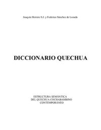 cover of the book Diccionario Quechua: Estructura Semantica del Quechua Cochabambino Contemporaneo