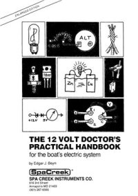 cover of the book The 12 volt doctor's practical handbook for the boat's electric system