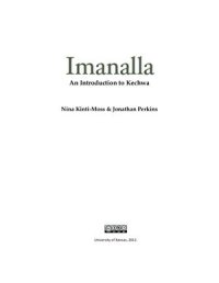 cover of the book Imanalla. An Introduction to Kechwa