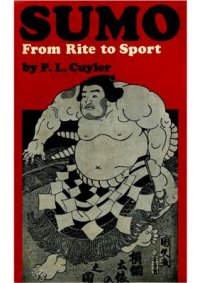 cover of the book Sumo: From Rite to Sport