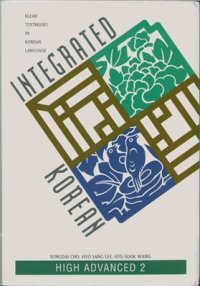 cover of the book Integrated Korean. High Advanced 2