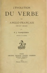 cover of the book L'évolution du verbe en anglo-français (XIIe-XIVe siècles)