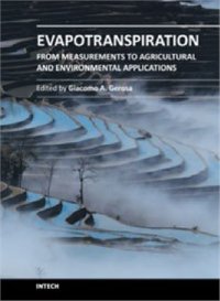 cover of the book Evapotranspiration - From Measurements to Agricultural and Environmental Applications