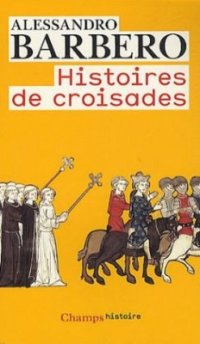 cover of the book Histoire de Croisades