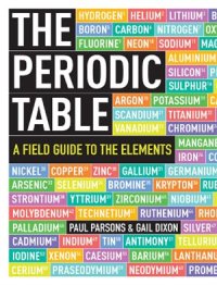 cover of the book The periodic table. A field guide to the elements