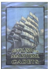 cover of the book Английский для морских кадетов (English for Maritime Cadets)