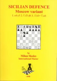 cover of the book Sicilian defence: Moscow variant