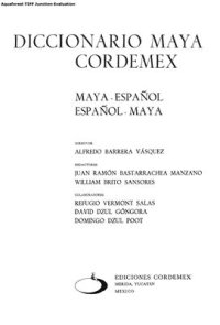 cover of the book Diccionario Maya Cordemex. Maya-Español, Español-Maya