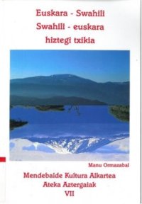 cover of the book Euskara Swahili - Swahili Euskara Hiztegi txikia