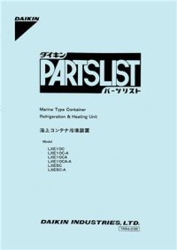 cover of the book Marine type Conteiner Refrigeration & Heating Unit. PartsList. Model LXE1OC, LXE1OC-A, LXE1OCA, LXE1OCA-A, LXE5C, LXE5C-A