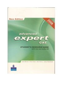 cover of the book Advanced Expert CAE Student's Resource book with key and CD