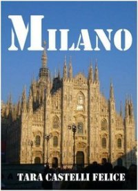 cover of the book Milano gioiello di Lombardia