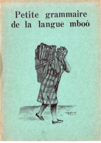 cover of the book Petite grammaire de la langue Mboó